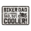 Oxford Garage Metal Sign: Biker Dad, Like a Normal Dad, But Cooler