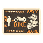 Oxford Garage Metal Sign: Bloke + Bike = Sexy Bloke